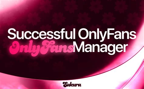 onlyfans manager werden|The essential guide to becoming a successful。